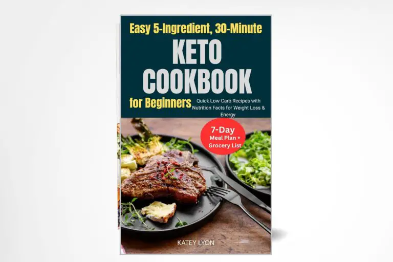 Easy 5-Ingredient Keto Cookbook for Beginners — Quick Recipes + 7-Day Meal Plan