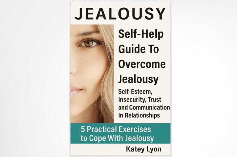 How to overcome jealousy in relationships – self-help book for trust and self-esteem